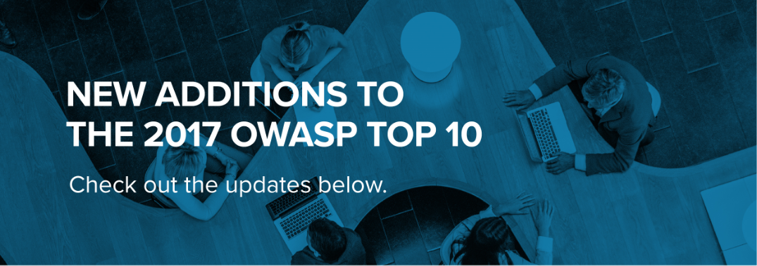 New additions to the 2017 OWASP Top 10